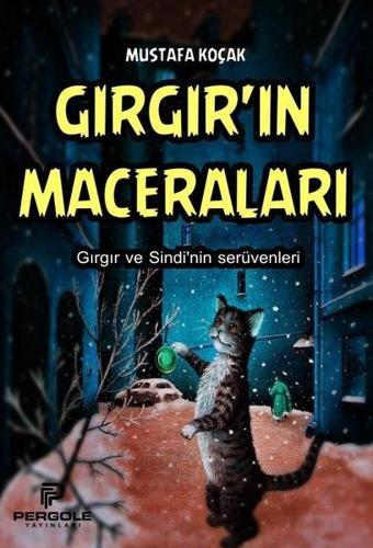 Gırgır'ın Maceraları - Gırgır ve Sindi'nin Serüvenleri - Mustafa Koçak - Pergole