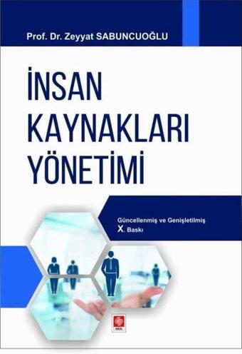 İnsan Kaynakları Yönetimi - Zeyyat Sabuncuoğlu - Ekin Basım Yayın