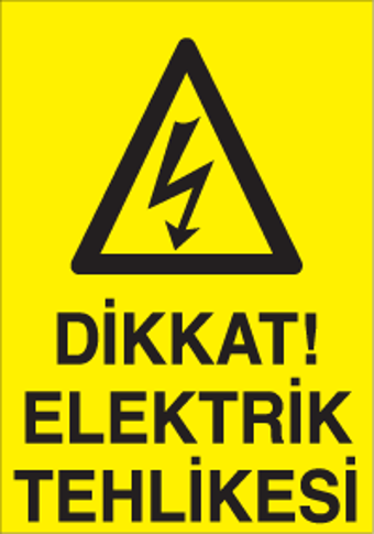 Dikkat Elektrik Tehlikesi Uyarı Levhası