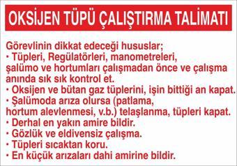 Technopa Oksijen Tüpü Çalıştırma Talimatı Uyarı Levhası