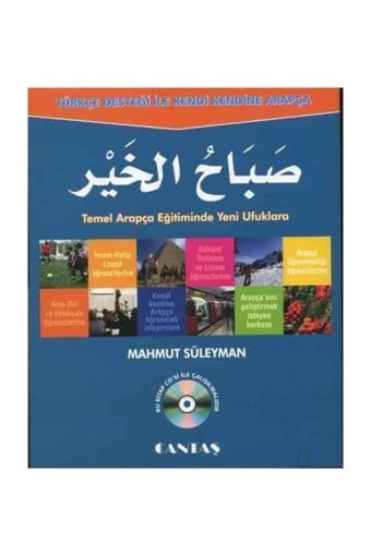 Cantaş Yayınları Türkçe Desteği ile Kendi Kendine Arapça Sabahul Hayr - Cantaş Yayınları