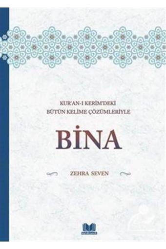 Kitap Kalbi Yayıncılık Kur'an-ı Kerim'deki Bütün Kelime Çözümleriyle Bina - Kitap Kalbi Yayıncılık