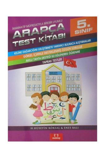 Mektep Yayınları 5.sınıf Arapça Test Kitabı & Imam Hatip Ortaokul Müfredatıyla Birebir Uyumlu - Mektep