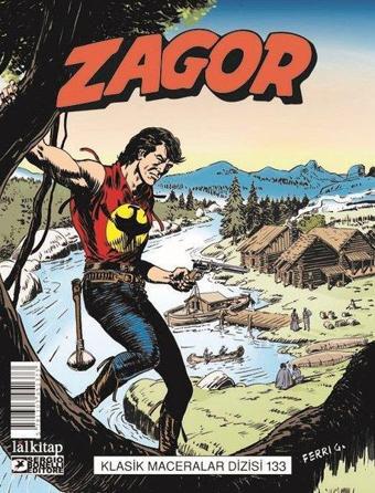 Zagor Klasik Maceralar Cilt 133 - Moreno Burattini - Lal