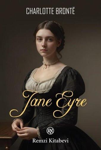 Jane Eyre - Charlotte Bronte - Remzi Kitabevi