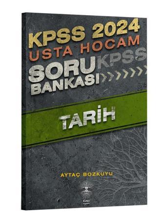 Künçe 2024 KPSS Tarih Usta Hocam Soru Bankası - Aytaç Bozkuyu - Künçe Yayınevi