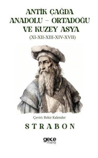 Antik Çağda Anadolu - Ortadoğu ve Kuzey Asya - Strabon  - Gece Kitaplığı