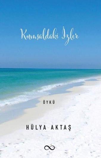 Kumsaldaki İzler - Hülya Aktaş - Bengisu Yayınları