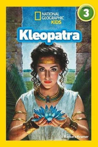 Kleopatra - National Geographic Kids Seviye 3 - Barbara Kramer  - Beta Kids