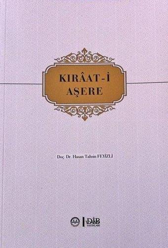 Kıraatı Aşere - Hasan Tahsin Feyizli - Diyanet İşleri Başkanlığı