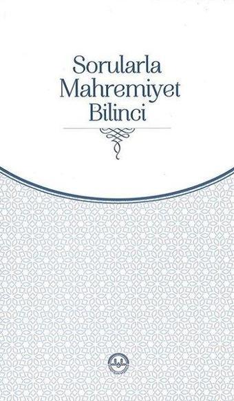 Sorularla Mahremiyet Bilinci - Diyanet İşleri Başkanlığı