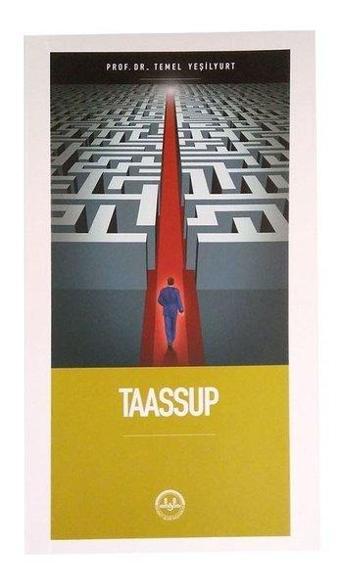 Taassup - Temel Yeşilyurt - Diyanet İşleri Başkanlığı