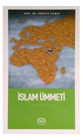 İslam Ümmeti - Hüseyin Yılmaz - Diyanet İşleri Başkanlığı