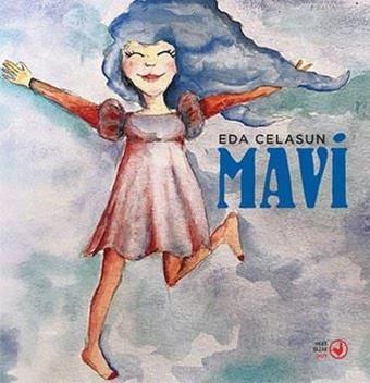 Mavi - Eda Celasun - Okuryazar Yayınevi