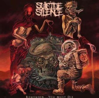 Suicide Silence Remember... You Must Die Plak - Suicide Silence