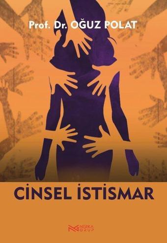 Cinsel İstismar - Oğuz Polat - Nerka Grup