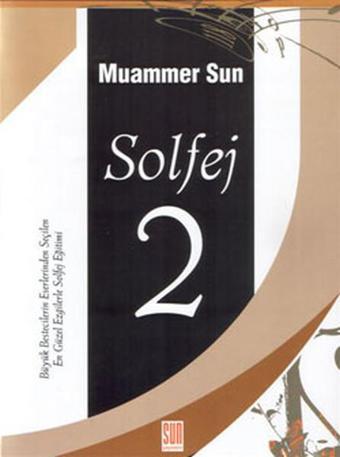 Solfej 2 - Muammer Sun - Sun Yayınevi