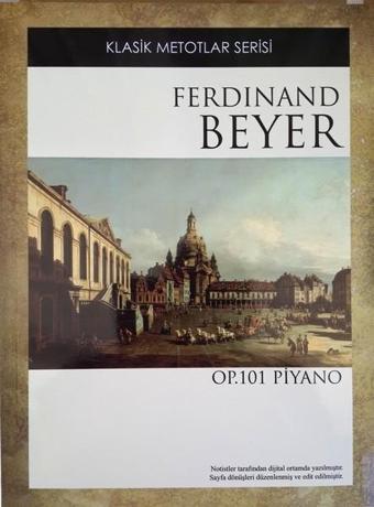 Klasik Metodlar Beyer OP.101 - Ferdinand Beyer - Porte Müzik Eğitim Yayınları