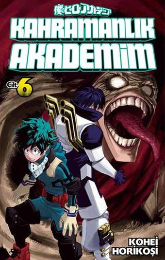 Kahramanlık Akademim 6.Cilt - Kohei Horikoşi - Gerekli Şeyler