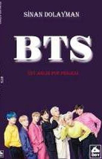 Üst Aklın POP Projesi: BTS - Sinan Dolayman - Öğretmenim Dergisi Yayınları
