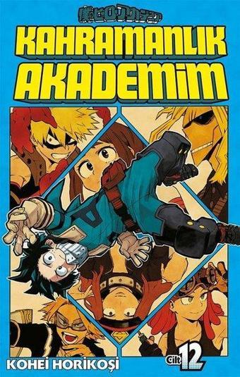 Kahramanlık Akademim-12 - Kohei Horikoşi - Gerekli Şeyler