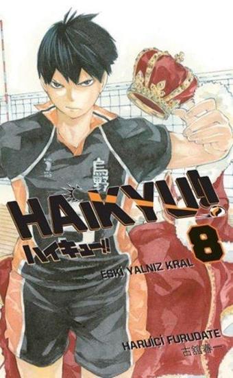Haikyu!! 8.Cilt - Eski Yalnız Kral - Haruiçi Furudate - Gerekli Şeyler