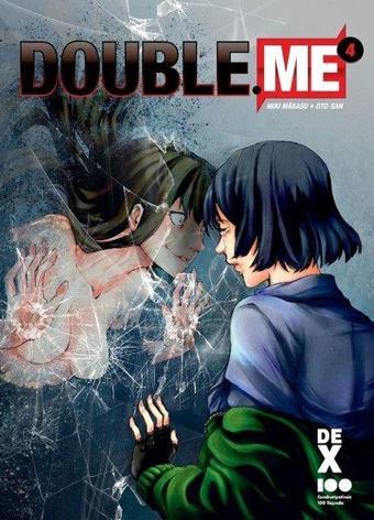 Double Me - 4 - Miki Makasu - DEX