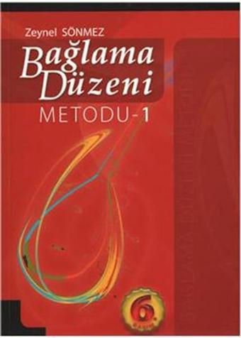 Bağlama Düzeni Metodu - 1 - Zeynel Sönmez - Yurtrenkleri Yayınevi