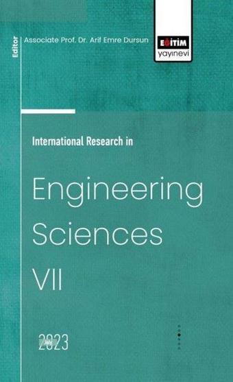 International Research in Engineering Sciences 7 - Kolektif  - Eğitim Yayınevi