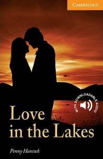 Level 4 Love in the Lakes English Readers - Penny Hancock - Cambridge University Press