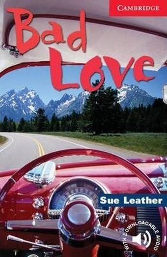 Level 1 Bad Love English Readers - Sue Leather - Cambridge University Press