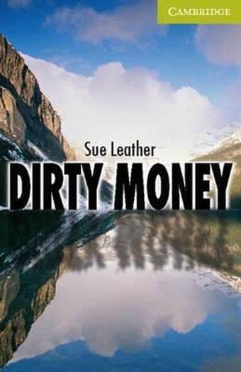 Starter Dirty Money English Readers - Sue Leather - Cambridge University Press