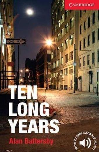 Level 1 Ten Long Years English Readers - T. Colin Campbell - Cambridge University Press