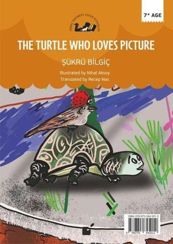 The Turtle Who Loves Picture - Resim Seven Kaplumbağa - Şükrü Bilgiç - Öteki Yayınevi