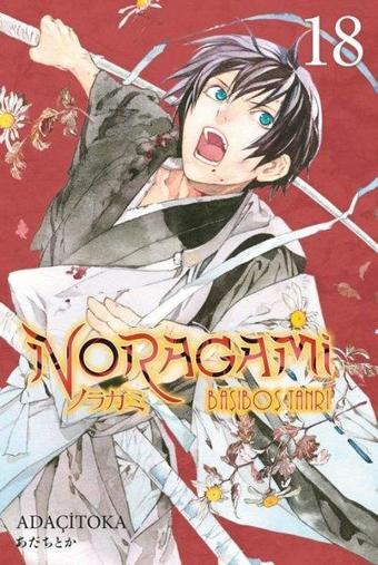 Noragami 18. Cilt - Adaçitoka  - Gerekli Şeyler