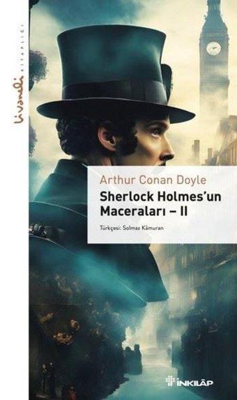 Sherlock Holmes'un Maceraları 2 - Livaneli Kitaplığı - Arthur Conan Doyle - İnkılap Kitabevi Yayınevi