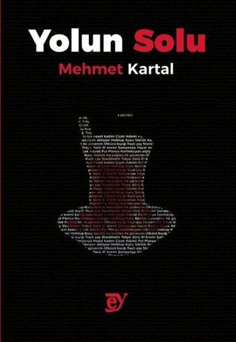 Yolun Solu - Mehmet Kartal - Ey Yayınları