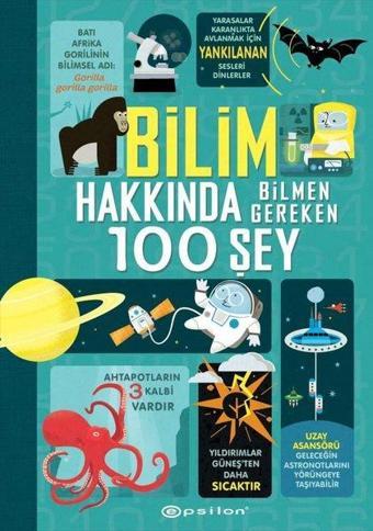 Bilim Hakkında Bilmen Gereken 100 Şey - Alex Frith - Epsilon Yayınevi