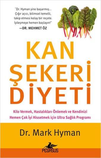 Kan Şekeri Diyeti - Mark Hyman - Pegasus Yayınevi