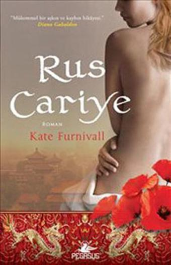 Rus Cariye - Kate Furnivall - Pegasus Yayınevi