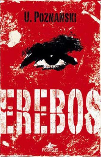 Erebos - U. Poznanski - Pegasus Yayınevi