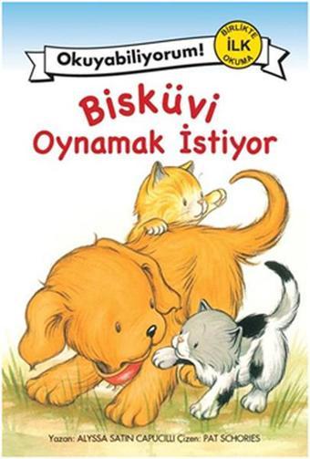 Bisküvi Oynamak İstiyor - Alyssa Satin Capucilli - Pegasus Yayınevi