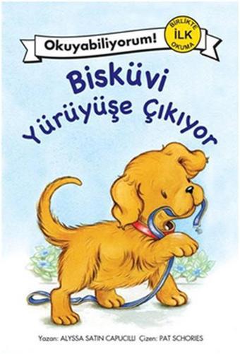 Bisküvi Yürüyüşe Çıkıyor - Alyssa Satin Capucilli - Pegasus Yayınevi