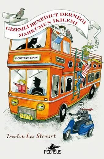 Gizemli Benedict Derneği 3 Mahkumun İkilemi - Trenton Lee Stewart - Pegasus Yayınevi