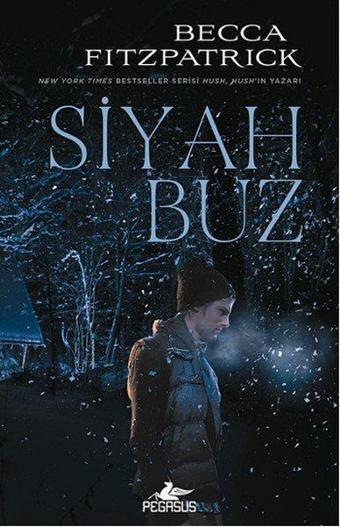 Siyah Buz - Becca Fitzpatrick - Pegasus Yayınevi