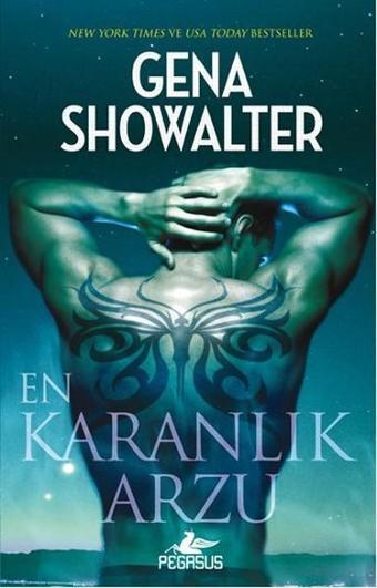 En Karanlık Arzu - Gena Showalter - Pegasus Yayınevi