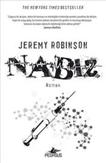 Nabız - Jeremy Robinson - Pegasus Yayınevi