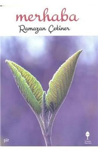 Merhaba - Ramazan Çetiner - Sinada Yayınevi