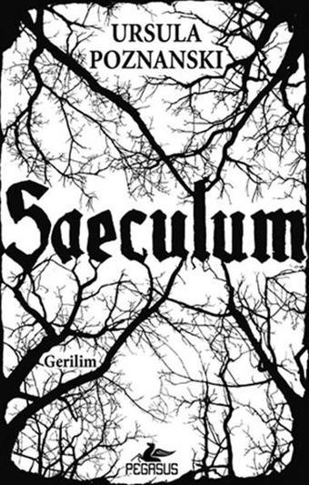 Saeculum - U. Poznanski - Pegasus Yayınevi