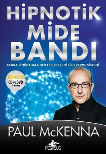 Hiptonik Mide Bandı - Paul Mckenna - Pegasus Yayınevi